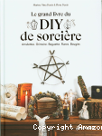 Le grand livre du DIY de sorcière vignette