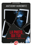La photo qui tue vignette