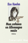 Mon enfance en Allemagne nazie vignette